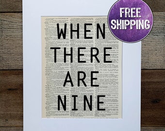 Ginsburg Quote "When There Are Nine" Vintage Dictionary Print, Dissent Art, RBG Quote, Ruth Bader Ginsburg, SCOTUS, Liberal Poster, RBG Art