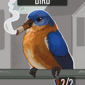 May include: Illustration of a bluebird with orange chest and blue wings, smoking a cigar. The word "BIRD" is above the bird. The image is a digital art piece with a cartoonish style.