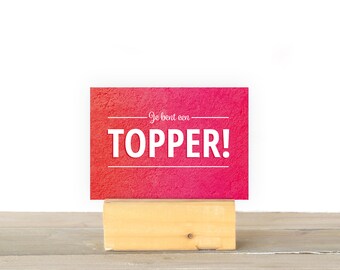 You Are A Topper!