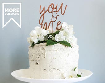You & Me Anniversary Cake Topper, Script Cake Topper, Wooden Cake Topper, Wedding Cake Toppers, Anniversay, Wedding Cake Decor