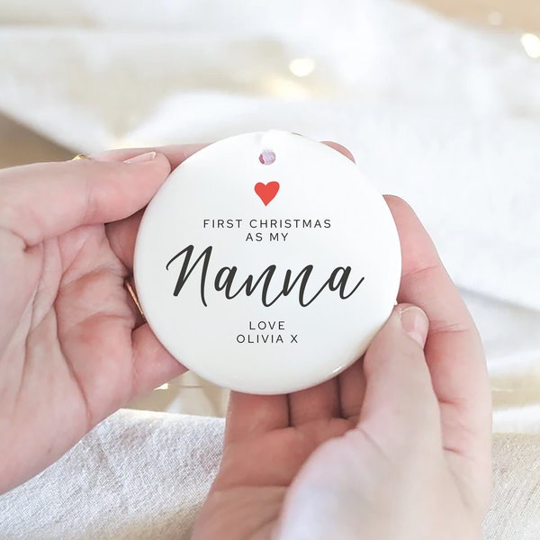 1st Christmas as my Nanna Ornament, Personalised Bauble, Ceramic Bauble, My 1st Christmas, Christmas Gift for Grandma, Christmas 2023