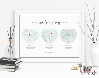 The First Day, The Yes Day, The Best Day, Our Love Story Sign, Three Heart Map Print, Hello Will You I do, Met Married Married Karte Geschenk