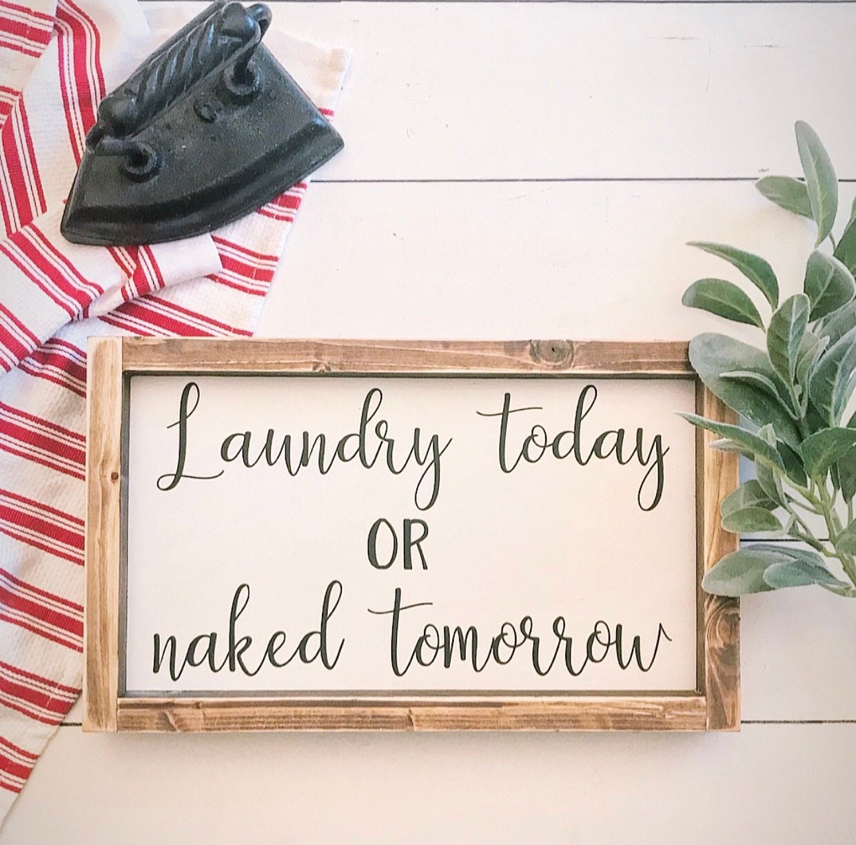 Download Laundry today or naked tomorrow sign laundry room wood | Etsy