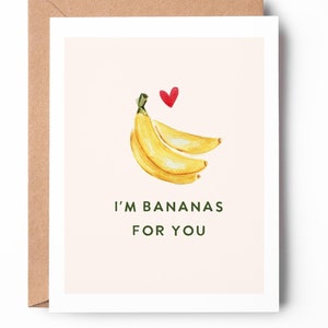 Je suis une banane pour vous / carte de jeu de mots amusante / jolie carte pour la Saint-Valentin / carte d'anniversaire / SKU : LNVD23