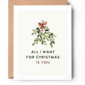 all i want for christmas is you, christmas pun card, cute christmas card, christmas card / SKU: LNHOL0512