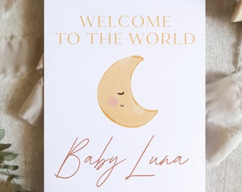 welcome to the world baby luna card / moon baby card / growing family card / congrats new baby card  / new baby card / SKU: LNBABY17
