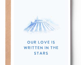 Tarjeta "Nuestro amor está escrito en las estrellas" / Tarjeta de amor inspirada en Space Mountain / Tarjeta romántica de aniversario o boda