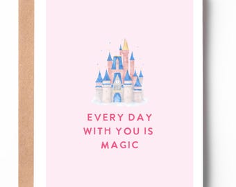 Tarjeta "Everyday With You Is Magic" / Tarjeta de amor con castillo en un parque temático / Tarjeta romántica de aniversario o boda