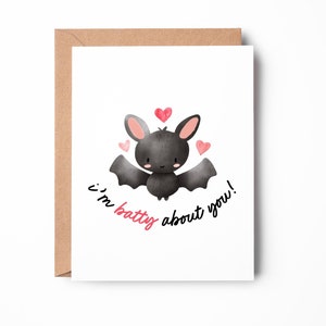 i&#39;m batty about you, bat card, cute bat, valentines day anniversary card, autumn halloween card, punny greeting card / SKU: LNHA02F