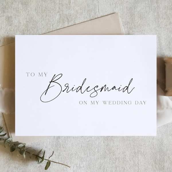 to my bridesmaid, simple wedding card, simple proposal card, bridesmaid card, best friend card, proposal card / SKU: LNWD56U / ZOEY