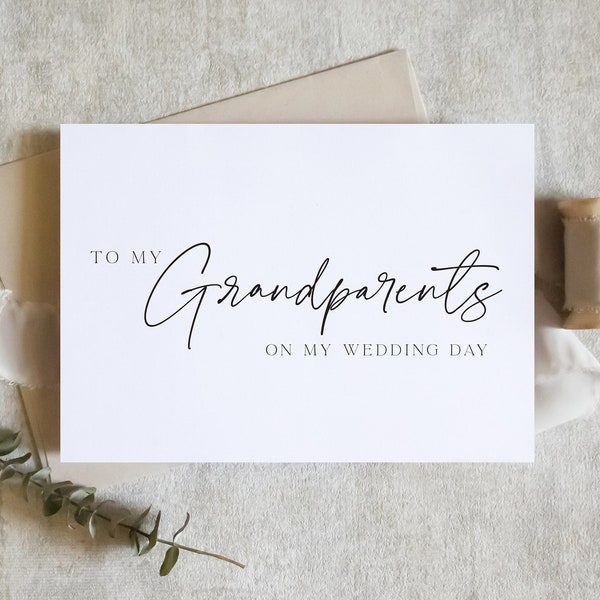 To my grandparents on my wedding day card, to my grandma, to my grandpa, wedding day card / SKU: LNWD56E / ZOEY