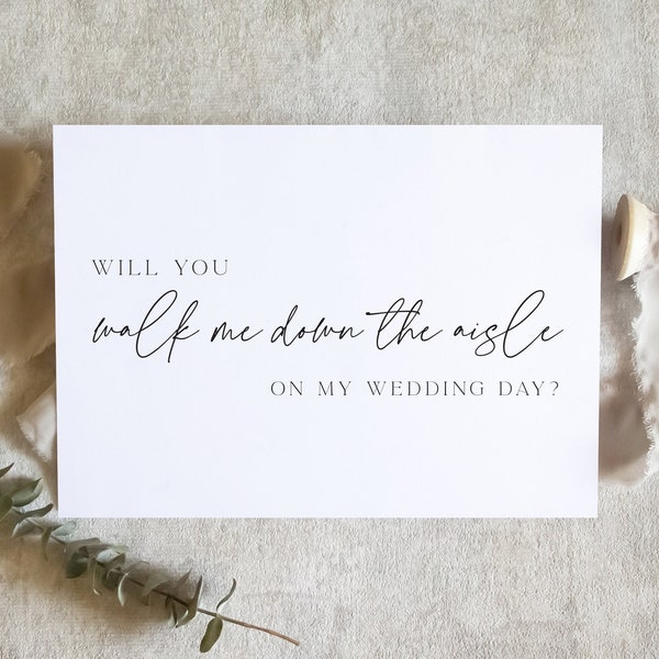 will you walk me down the aisle card, wedding day card, aisle card, card for dad on wedding day, wedding ceremony card / SKU: LNWD63 / ZOEY