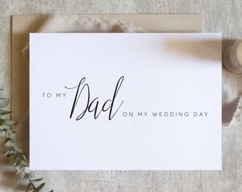 To my dad on my wedding day card, to my dad card, to my father card, wedding day card / SKU: LNWD62C / EMMA