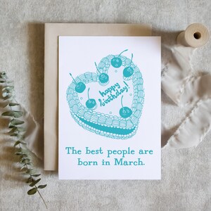 the best people are born in march, happy birthday card, funny birthday card for friend / SKU: LNBD15C