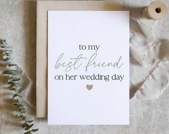 to my best friend on her wedding day, card for best friend, best friend wedding day card / SKU: LNOS05