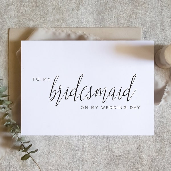 to my bridesmaid, simple wedding card, simple proposal card, bridesmaid card, best friend card, proposal card / SKU: LNWD62U / EMMA