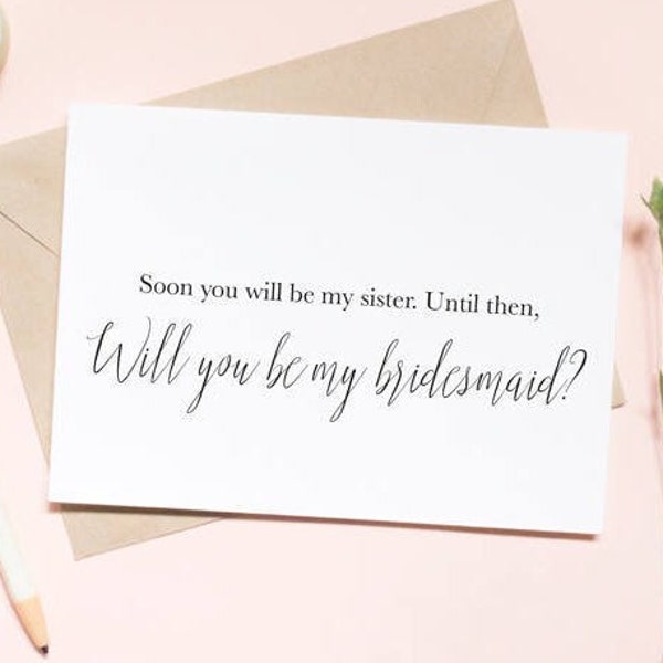 Soon you'll be my sister, until then... Maid of honor proposal card, Sister in law card, bridesmaid proposal card / SKU: LNBM09 | EMMA
