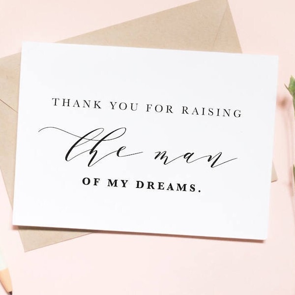 Thank you for raising the man of my dreams card, in laws card, thank you card, wedding day card / SKU: LNWD28 | LUNA