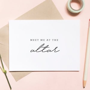Meet me at the altar, to my beautiful wife card, beautiful bride card, vow card, wife card, wedding day card / SKU: LNWD42B