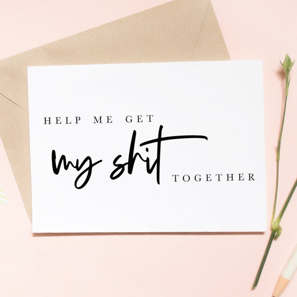 help me get my sh*t together, bridal card, wedding card, maid of honor card, bridesmaid, bridesmaid proposal card / SKU: LNBM45 | STELLA