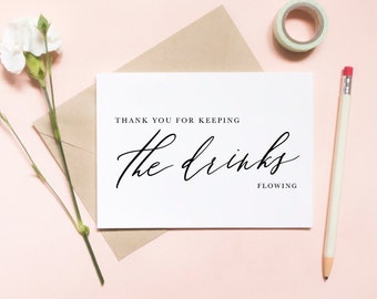 thank you for keeping the drinks flowing, bartender card, drink tender card, thank you card, wedding day card / SKU: LNWD50O | RINA