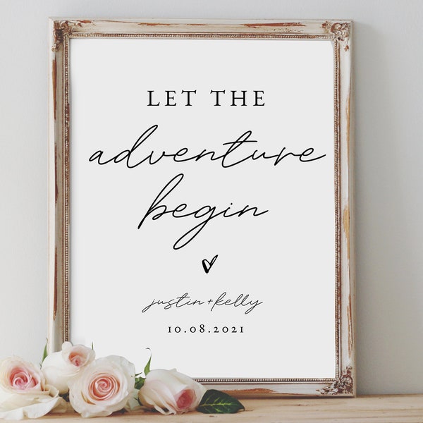 let the adventure begin wedding sign, wedding reception sign, style03 / JANEY / SKU: LNWS36B *no frame incl.*