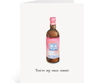 Tarjeta vietnamita divertida / Eres mi Nuoc Mami / Tarjeta de felicitación con juego de palabras sobre salsa de pescado