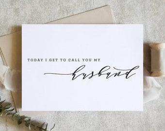 today i get to call you my husband / vow card / husband vow card / husband wedding day card / to my husband card / SKU: LNWD54  | LUNA