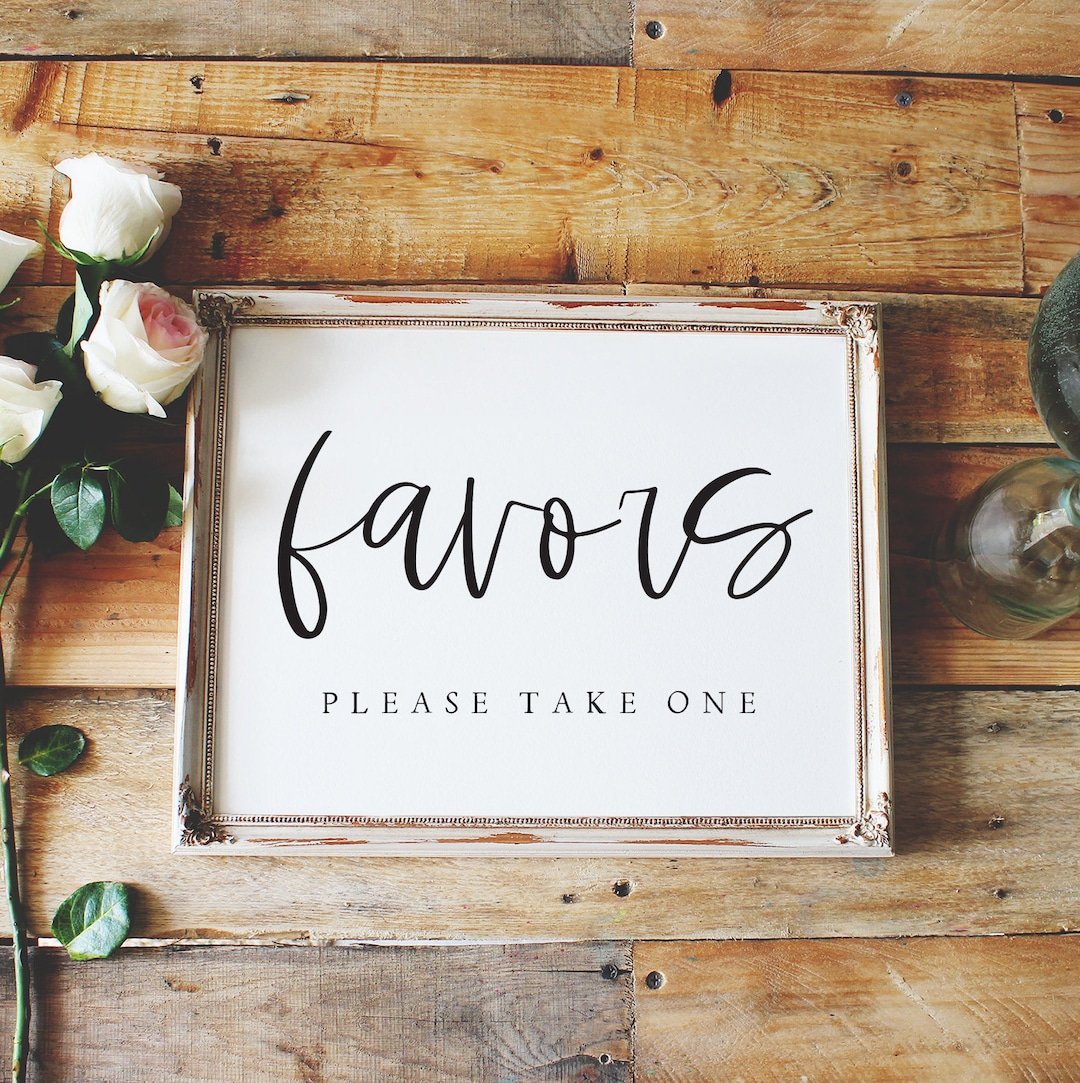 Favors Please Take One Sign, Favors Sign, Wedding Favors Sign ...