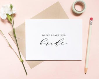 Bride Wedding Day Card | To My Beautiful Bride | Romantic Wedding Vow Card