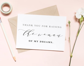 Thank you for raising the woman of my dreams card, in laws card, thank you card, wedding day card / SKU: LNWD29