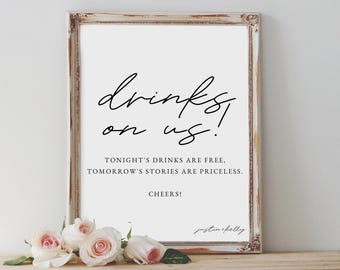 Wedding Bar Decor Sign | Drinks On Us Reception | Drink Station | Wedding Sign
