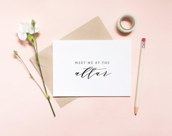 Meet Me at the Altar Wedding Vow Card | Wedding Day Card | Bride or Groom