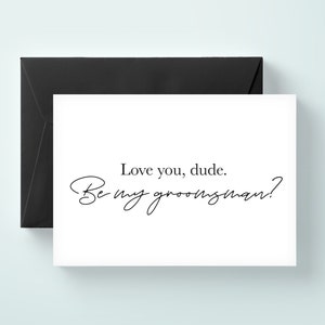 Je t'aime mec. Carte soyez mon garçon d'honneur, serez-vous ma carte de garçon d'honneur, serez-vous mon meilleur homme, carte de mariage / SKU : LNGMP05