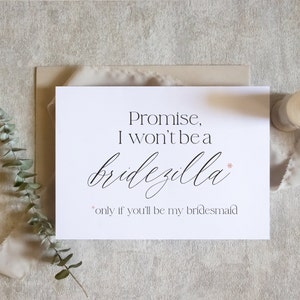 carte bridezilla, promettre que je ne serai pas une carte bridezilla, carte drôle, carte de proposition de demoiselle d'honneur, seras-tu ma carte de demoiselle d'honneur / SKU : LNBM01B