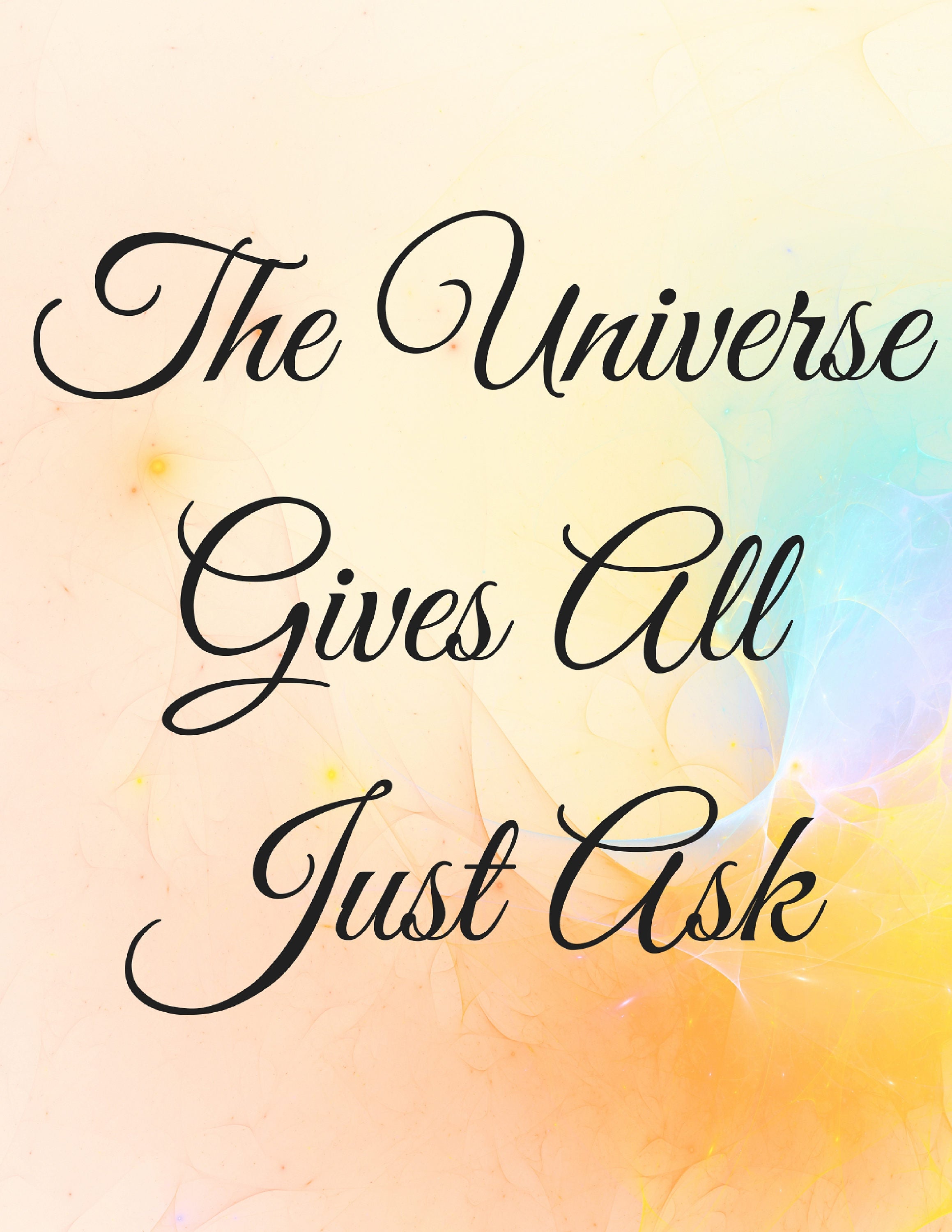 The Universe Gives All Just Ask Printable Wall Art - Etsy