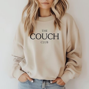 Couch Club Sweatshirt, Lazy Day Sweatshirt, Homebody Crewneck, Cozy Lounge Sweatshirt, Relaxation Jumper