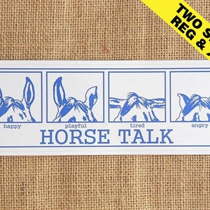 Horse Themed Bumper Sticker/Laptop Sticker/&quot;Horse Talk&quot; Sticker/Two Sizes/8.5&quot;x2.75&quot;/12&quot;x3 7/8&quot;/Vinyl Sticker/Blue and White
