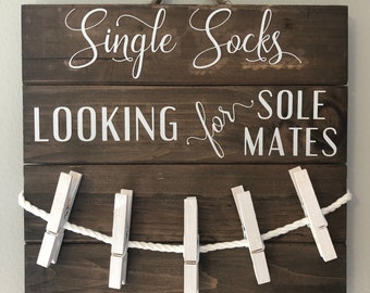 Single Socks Looking for Sole Mates Laundry Decor / Sock Hanger / Sock Organizer / Laundry Organizer