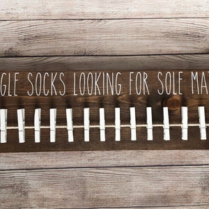 Single Socks Looking for Sole Mates Laundry Decor / Sock Hanger / Sock Organizer / Laundry Organizer