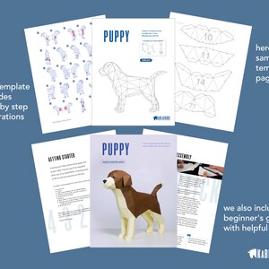 May include: A printable papercraft template for building a puppy. The template includes step-by-step instructions, a beginner's guide with helpful hints, and a sample template page. The puppy is a brown and white dog with a black nose.