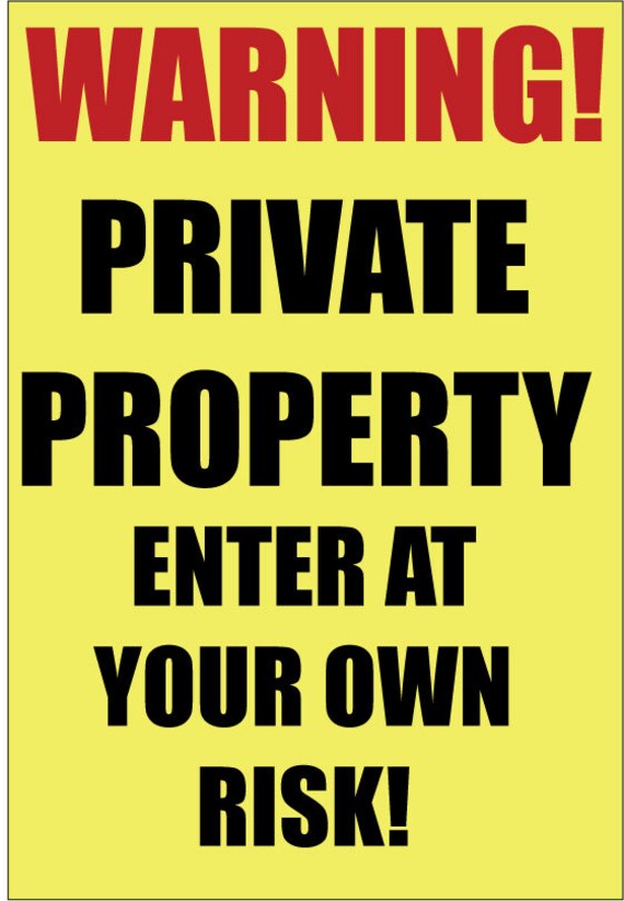 Warning Private Property Enter At Your Own Risk Metal Sign Etsy
