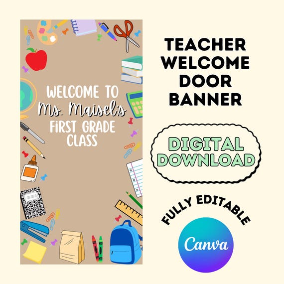 Teacher Back to School Door Banner Template, Free Canva Account Digital Download, Painted Welcome to my Classroom Banner
