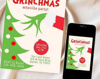 以下が含まれることがあります： 赤と緑の「GRINCHMAS whoville party!」のテキストが入ったクリーム色の招待状。緑のクリスマスツリーのデザインと、赤いオーナメントを持つグリンチの手が特徴です。スマートフォンには同じ招待状が表示されています。