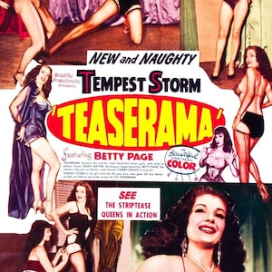 Teaserama 1955 Vintage Movie Print/ Poster - 11&quot; x 17&quot; Betty Page Tempest Storm - - Historic Scene --