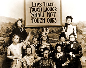 1901 Lips That Touch Liquor, Prohibition Vintage Photograph 8.5" x 11" Art Print