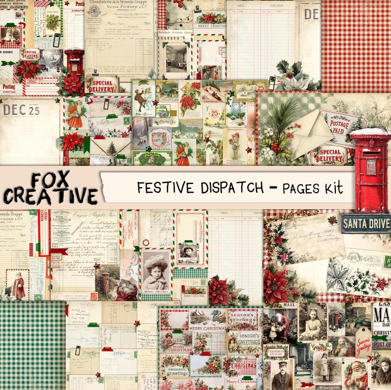May include: A collage of vintage Christmas-themed ephemera. The design includes postcards, ledger paper, and postage stamps, with red and green accents. The text "FESTIVE DISPATCH - PAGES kit" is visible, along with "DEC 25" and "SANTA DRIVE".