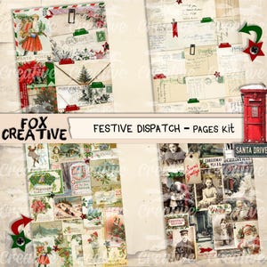 May include: A collage of vintage Christmas-themed ephemera. The image includes postcards, envelopes, and decorative elements with festive illustrations and text. The words "Festive Dispatch - Pages Kit" are displayed.