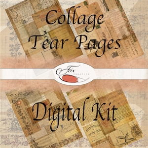 May include: Collage of vintage paper textures with the text "Collage Tear Pages Digital Kit" in a brown and white color scheme.