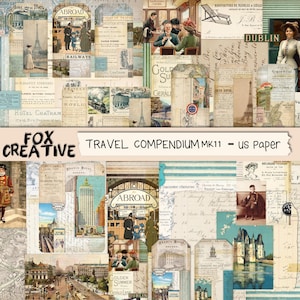 Könnte beinhalten: Ein digitales Collage-Blatt mit dem Titel FOX CREATIVE TRAVEL COMPENDIUM MK11 - US Paper, das Vintage-Reise-Ephemera zeigt, darunter sepiafarbene Postkarten, Hotelwerbung, Zugillustrationen und historische Fotografien von Personen in historischer Kleidung.